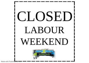 Closed Labour Weekend